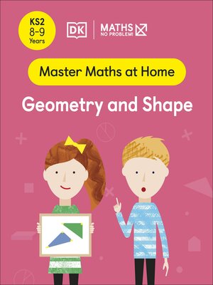 Maths — No Problem! Geometry and Shape, Ages 8-9 (Key Stage 2) - ebook